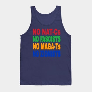 NO NAT-Cs NO FASCISTS NO MAGA-Ts NO ZIONISTS - Back Tank Top